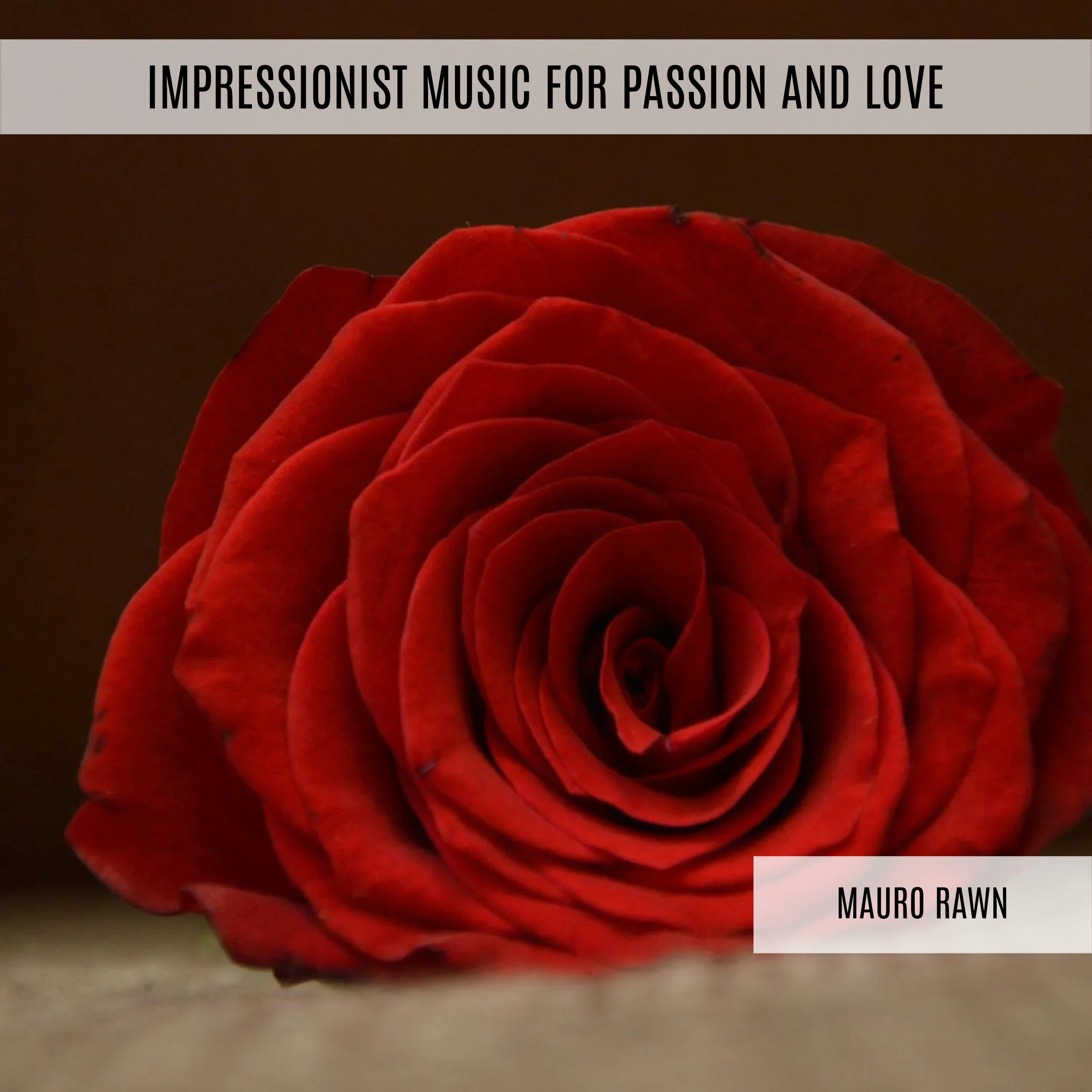 Impressionist Music For Passion And Love