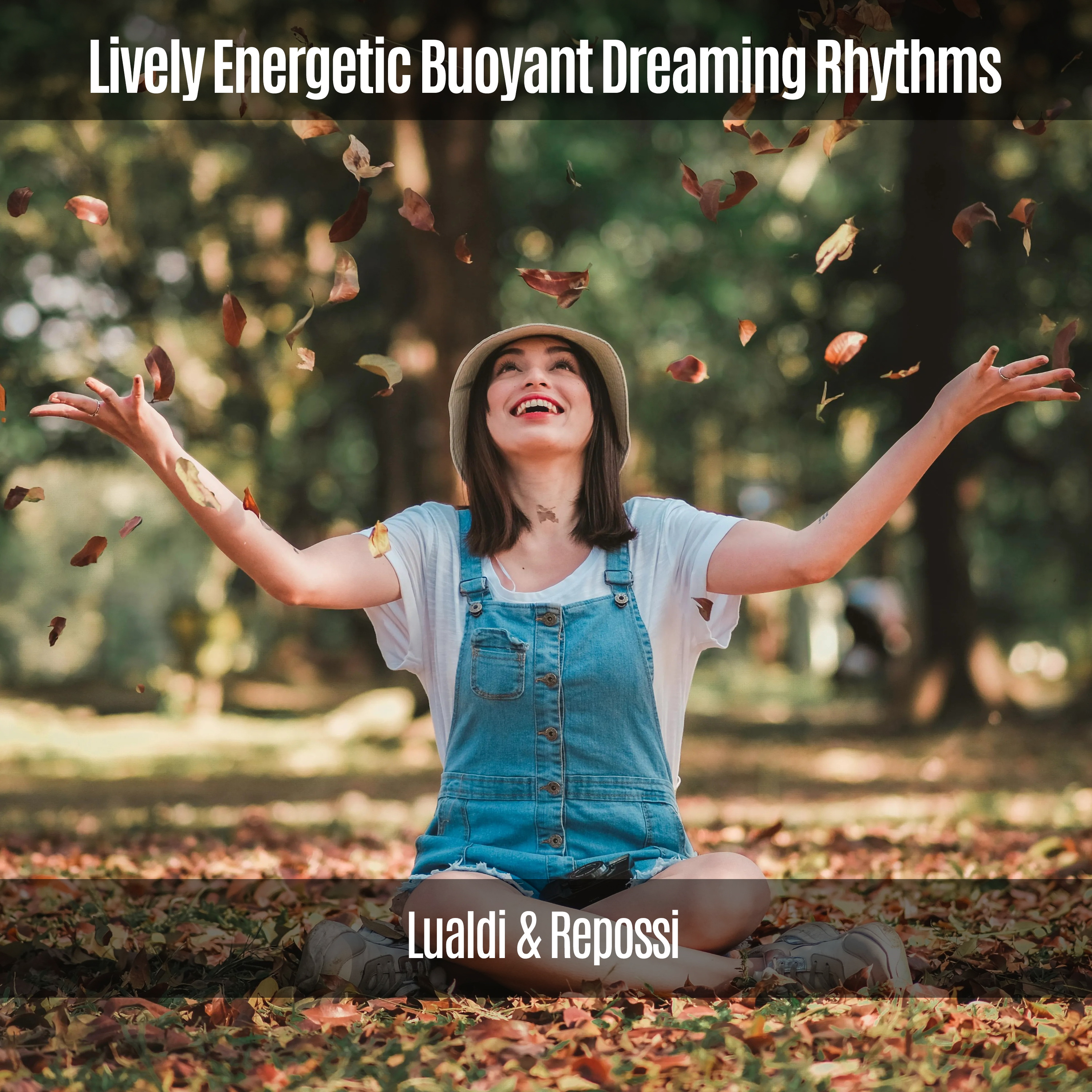Lively Energetic Buoyant Dreaming Rhythms